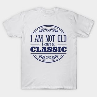 vintage style letters - classic not old T-Shirt